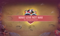 Make love not war banner.png