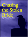 Chasing the Stolen Bride.png