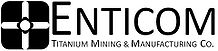 Logo of Enticom Titanium Mining and Manufacturing Company